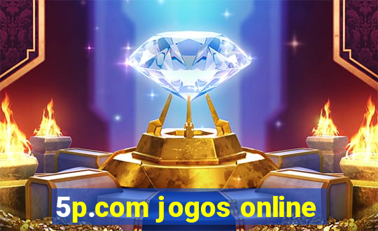 5p.com jogos online